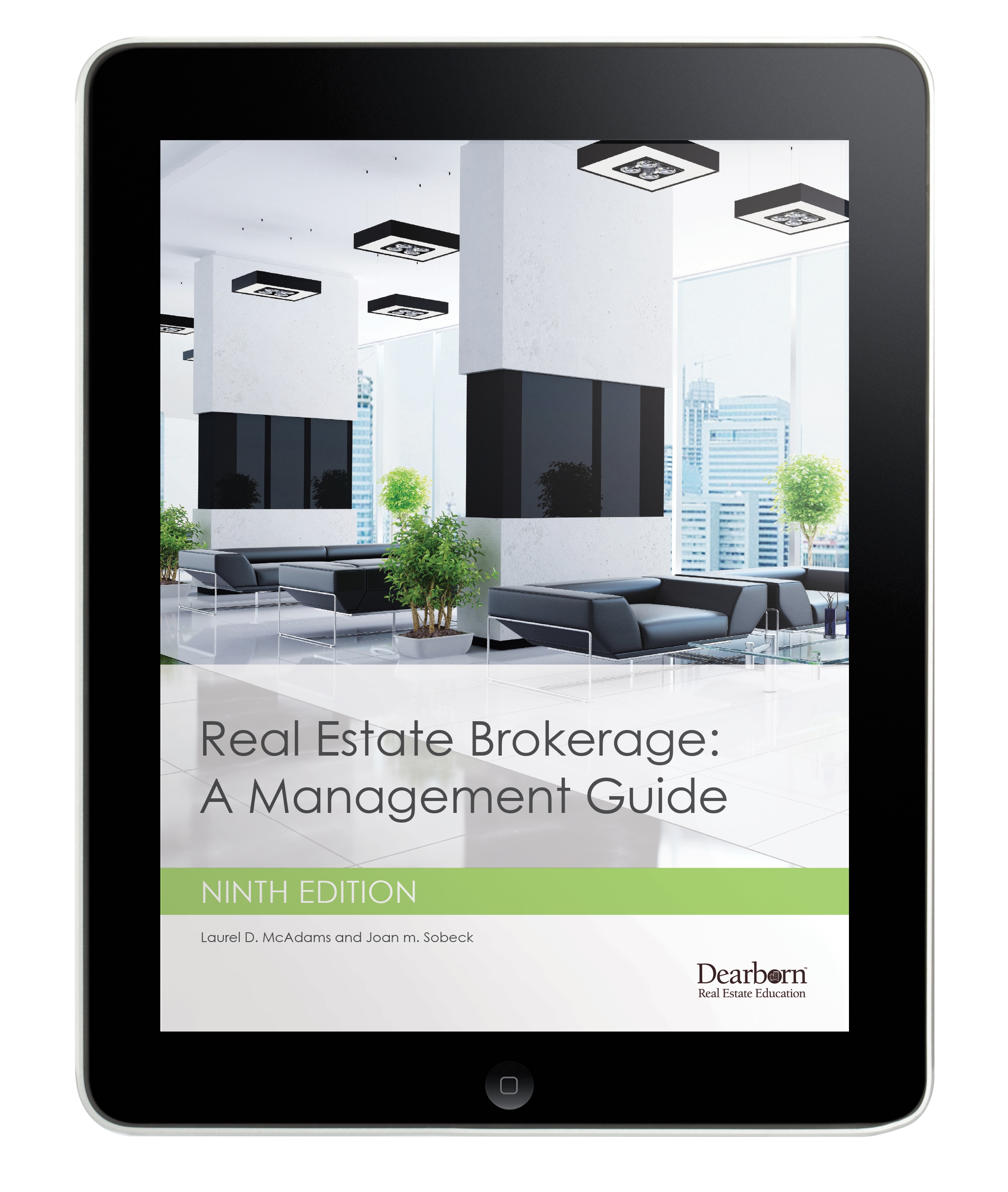 Real Estate Brokerage: A Management Guide 9th Edition eBook - IPaD